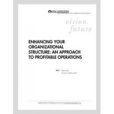 Enhancing Your Organizational Structure: An Approach to Profitable Operations