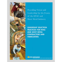 Leadership Selection Practices for HVAC and Sheet Metal Contractors and Fabricators