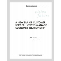 A New Era of Customer Service: How to Manage Customer Relationship