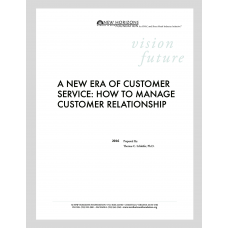 A New Era of Customer Service: How to Manage Customer Relationship