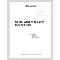 White Paper: So You Want to Be a CEO? Read This First
