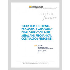 Tools for the Hiring, Promotion, and Talent Development of Sheet Metal and Mechanical Contractor Personnel